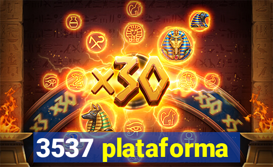 3537 plataforma